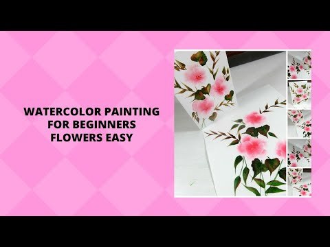 WATERCOLOR PAINTING FOR BEGINNERS FLOWERS EASY | How to Watercolor Paint | Aressa1 | 2020