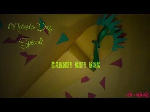 WP#7 : Mother's Day Special : Carrot Gift Box