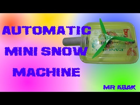 WP#7 : Automatic Mini Snow Machine