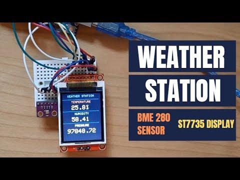 Weather Station | How to use BME280 Temperature, Humidity and Pressure sensor