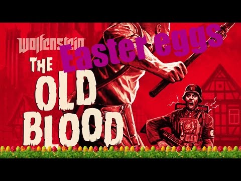 Wolfenstein the old blood Easter eggs! - MiKeYjAmEs