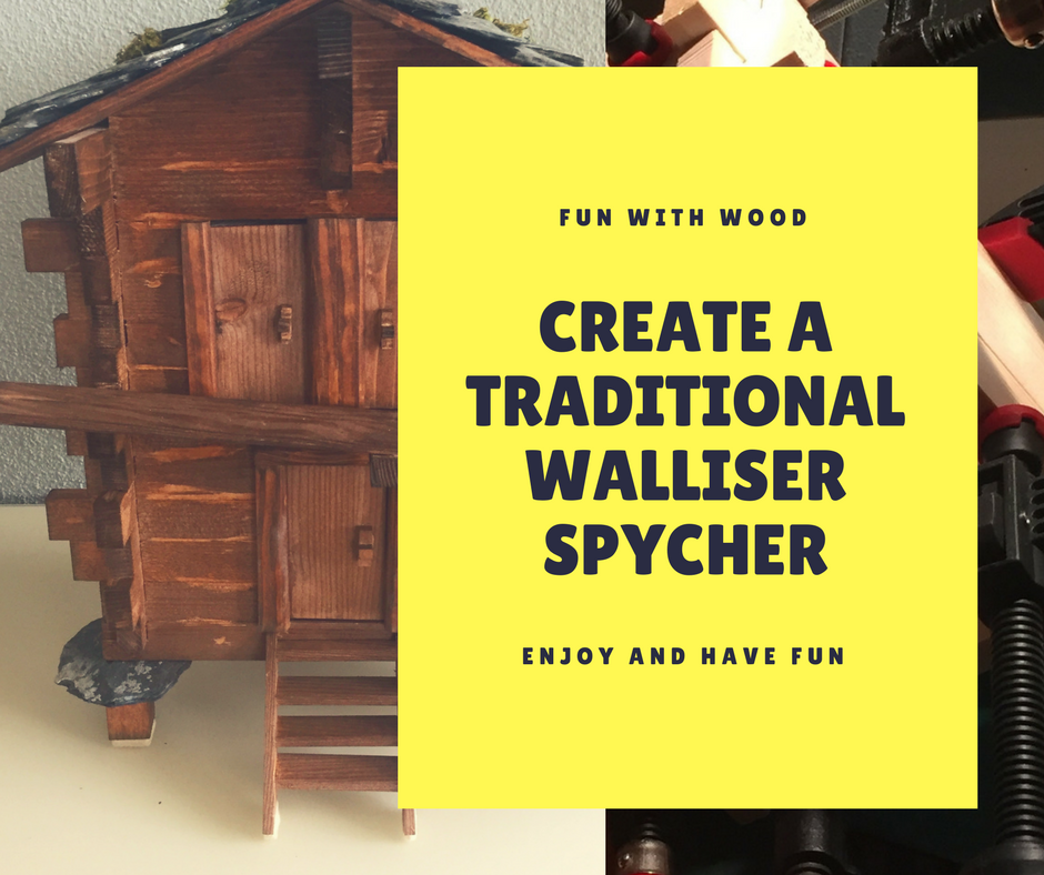 Wood - Create a traditional Walliser Spycher.png