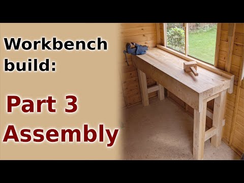 Workbench build: Part 3 - Assembly