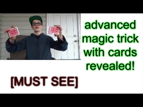 advanced magic trick with cards revealed! [MUST SEE] magic tricks with cards revealed!