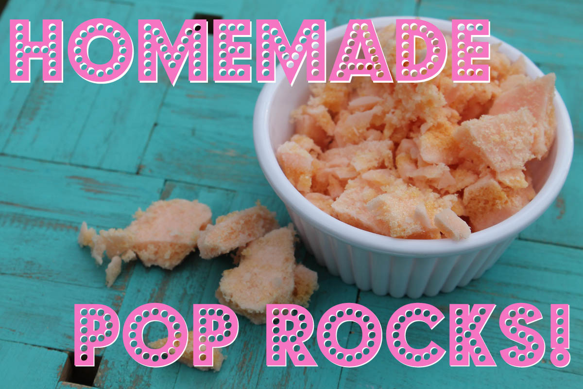 homemade pop rocks title.jpg