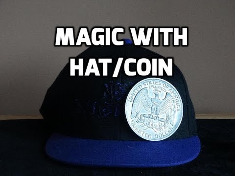 how to do magic with a hat and a coin! new dimension magic coin tricks revealed!