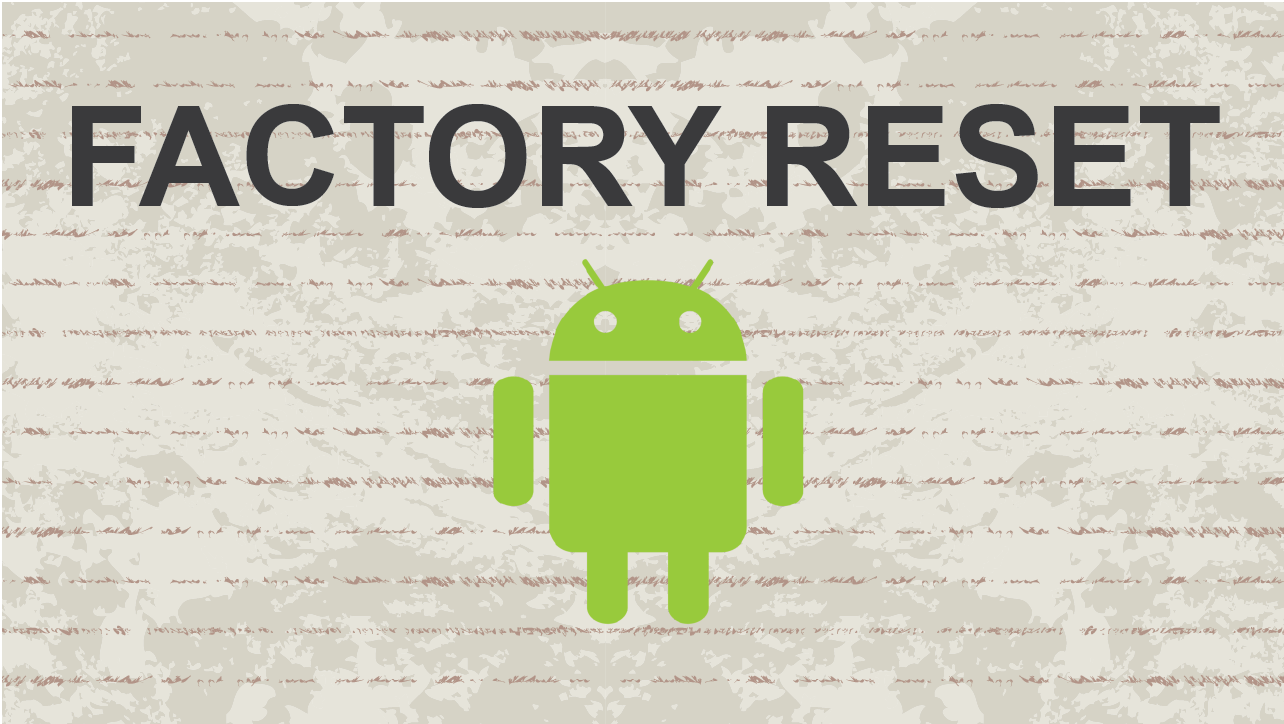 how to factory reset android phone.png