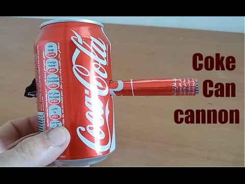 how to make Coke Can cannon