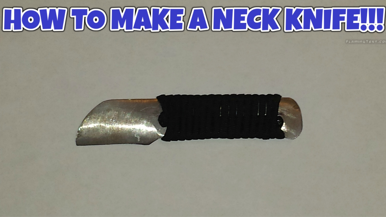 how to make a neck knife pic.jpg