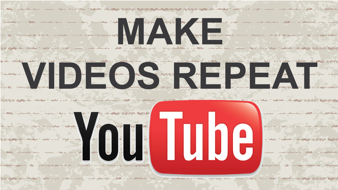 how to make youtube videos repeat.png