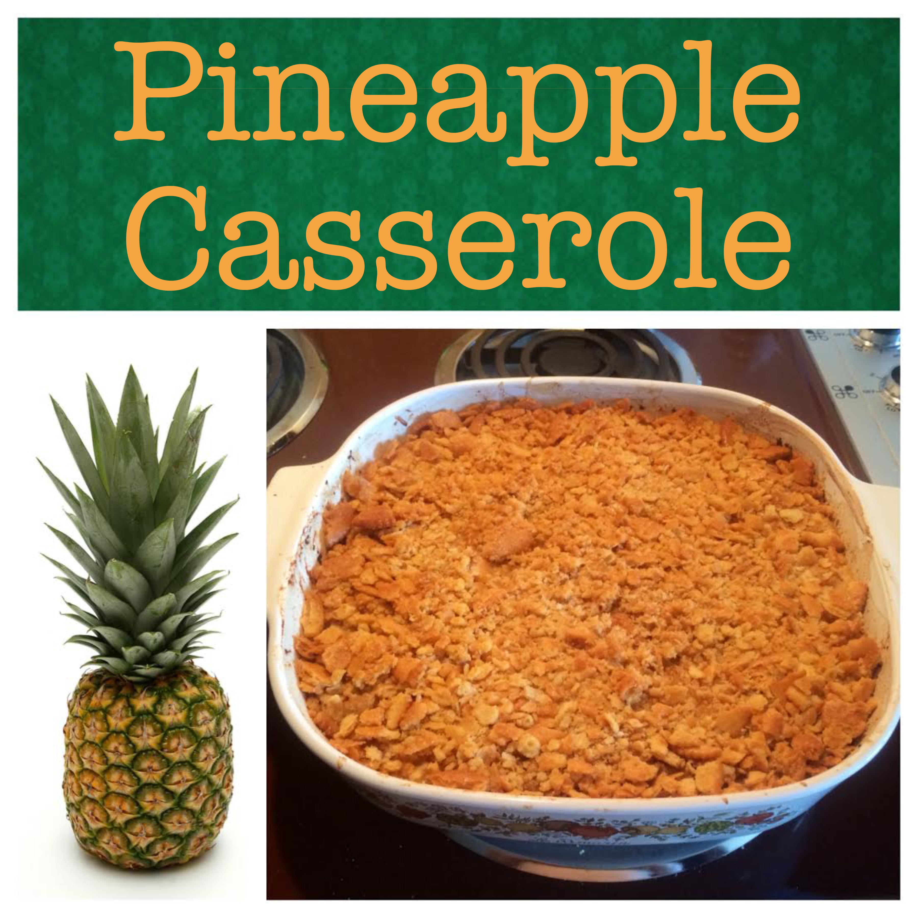 pineapple casserole head image square.jpg