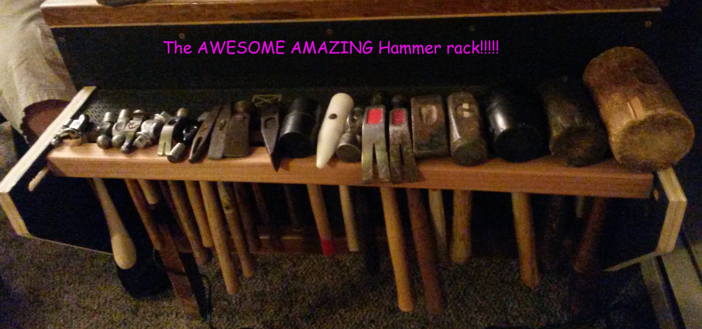 the awesome amazing hammer rack.jpg