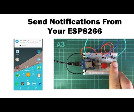 Send Notifications to Your Phone From an ESP8266