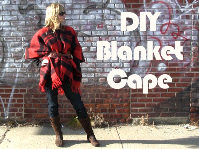 DIY Blanket Cape/Hipster Snuggie