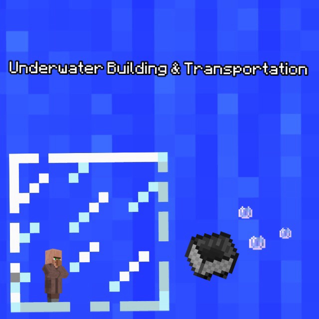 Minecraft: Underwater Transportation and Fort