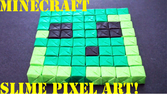 How to Make an Origami Minecraft Slime Pixel Art (No Glue or Tape - Sonobe)!