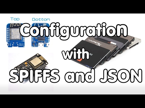 #121 SPIFFS and JSON to save configurations on an ESP8266