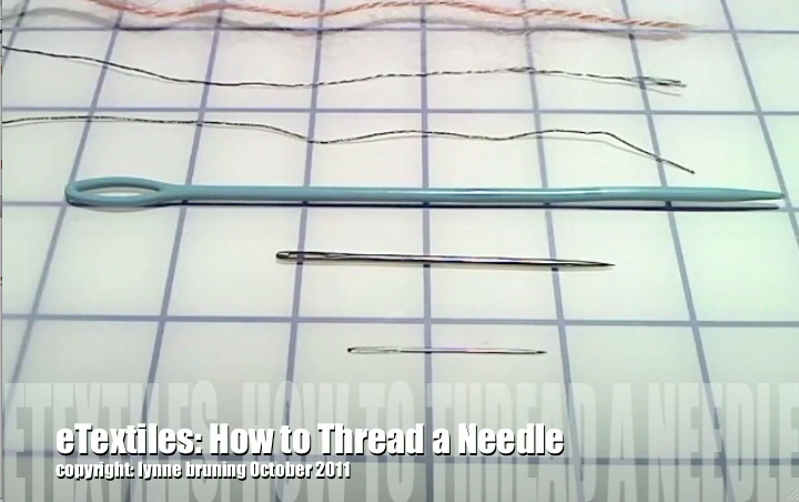 ETextiles: How to Thread a Needle