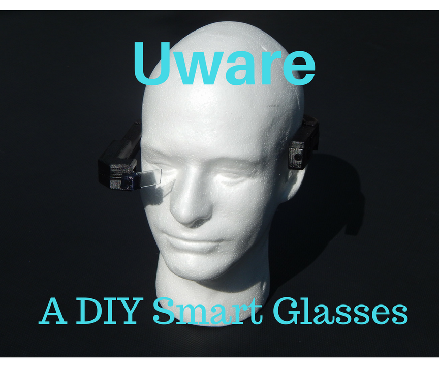 Uware: a DIY AR Headset