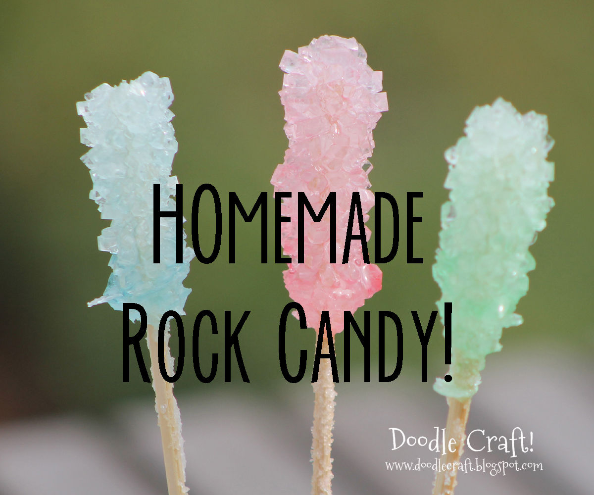 Homemade Rock Candy!