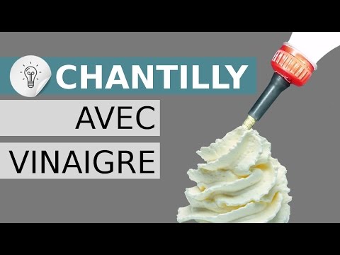 Faire de la creme chantilly avec du vinaigre, Faire de la creme chantilly avec du bicarbonate, faire