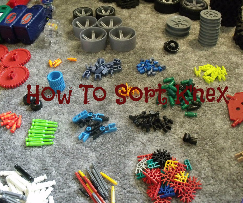 How to Sort K'nex in a Day