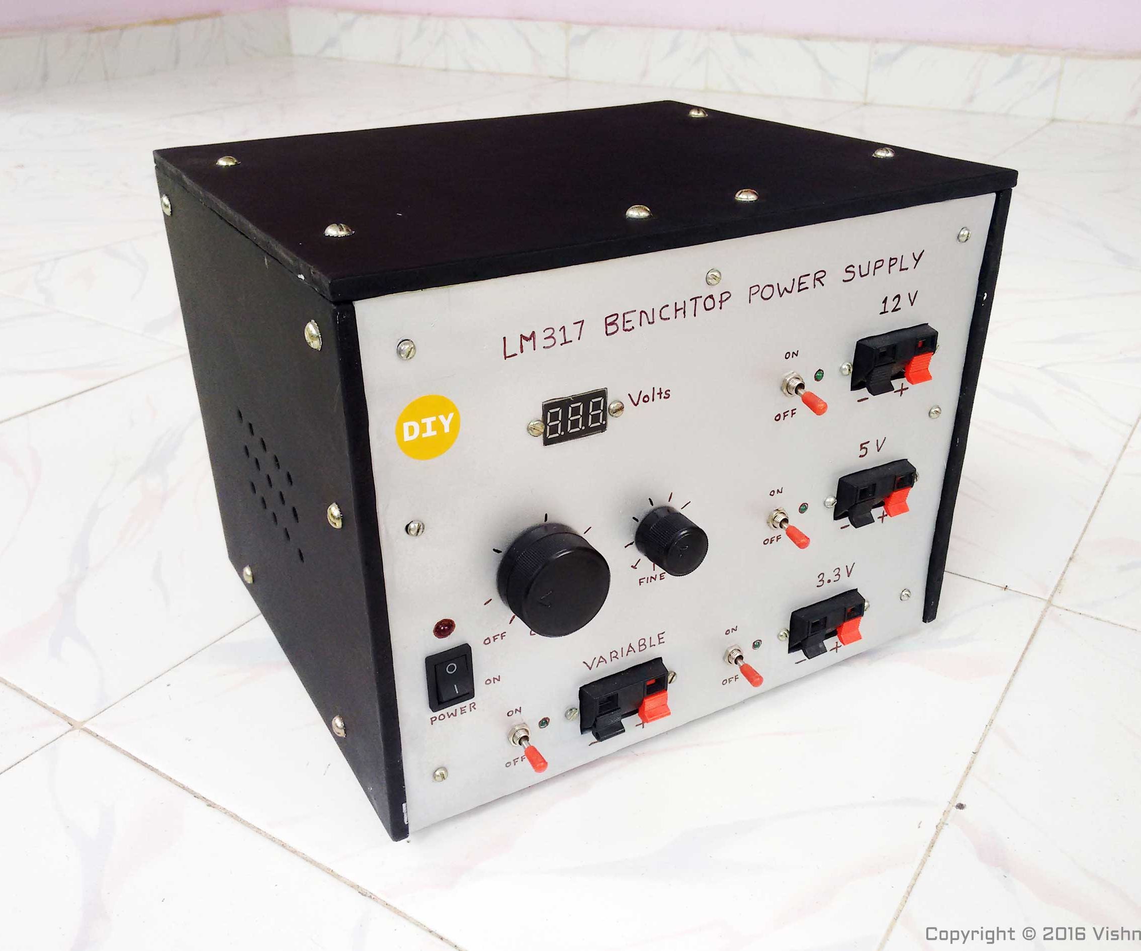 LM317 Based DIY Variable Benchtop Power Supply