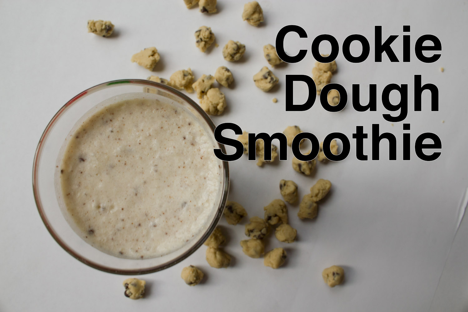 Chocolate Chip Cookie Dough Smoothie