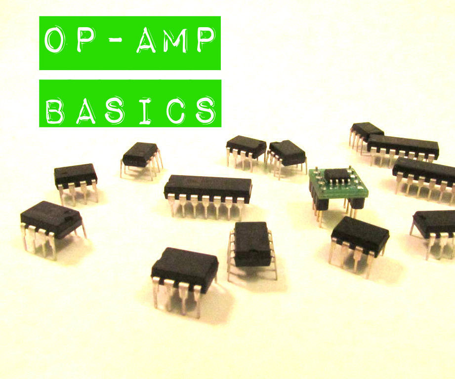 Op-amp Basics (part 1)