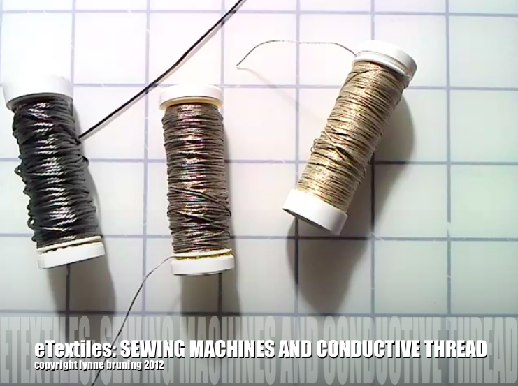 ETextiles: Sewing Machines and Conductive Thread