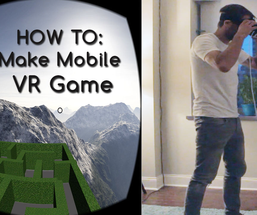 Mobile Virtual Reality Game IN UNDER 15 MINUTES!!