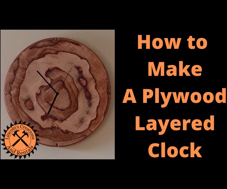 How to Make a Layered Plywood Clock