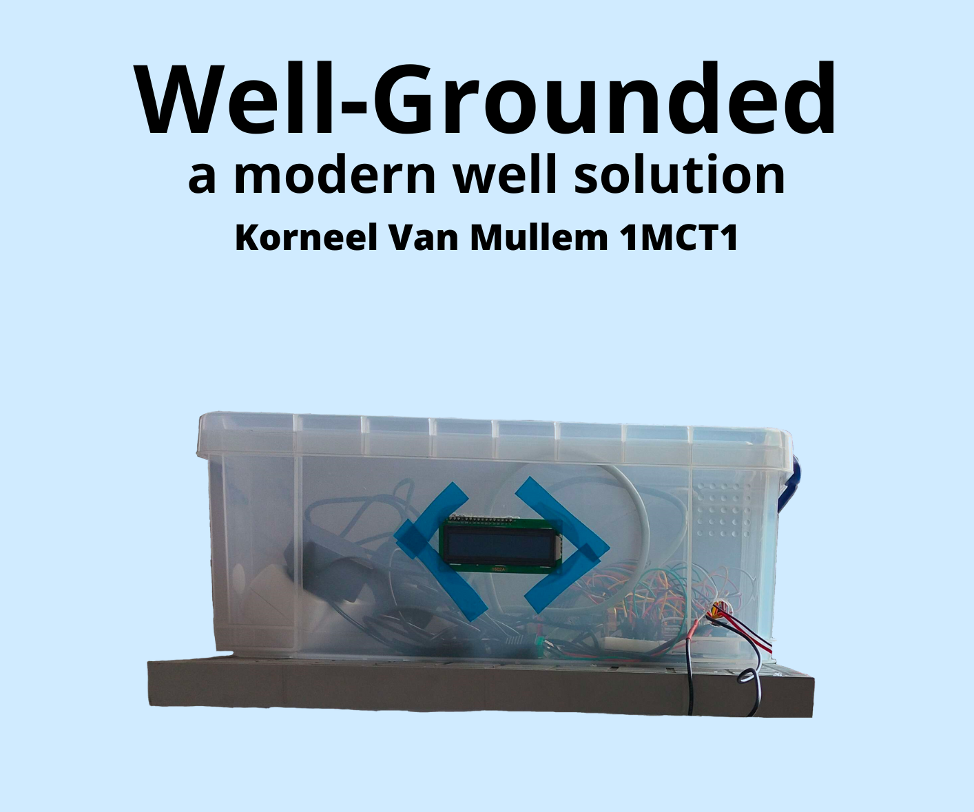 Project One Howest MCT: IoT Self Regulating Well
