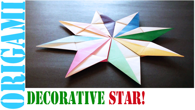 How to Make an Origami Decorative Star (Modular 8 Unit)