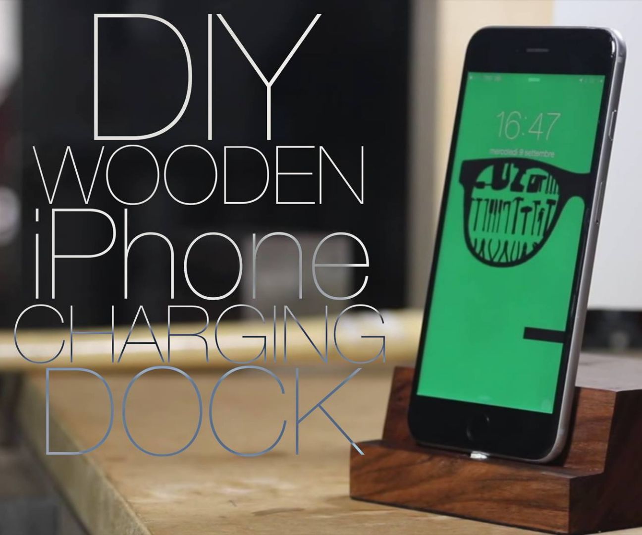 DIY Wooden IPhone Charging Dock  - Featured Maker: Giaco Whatever