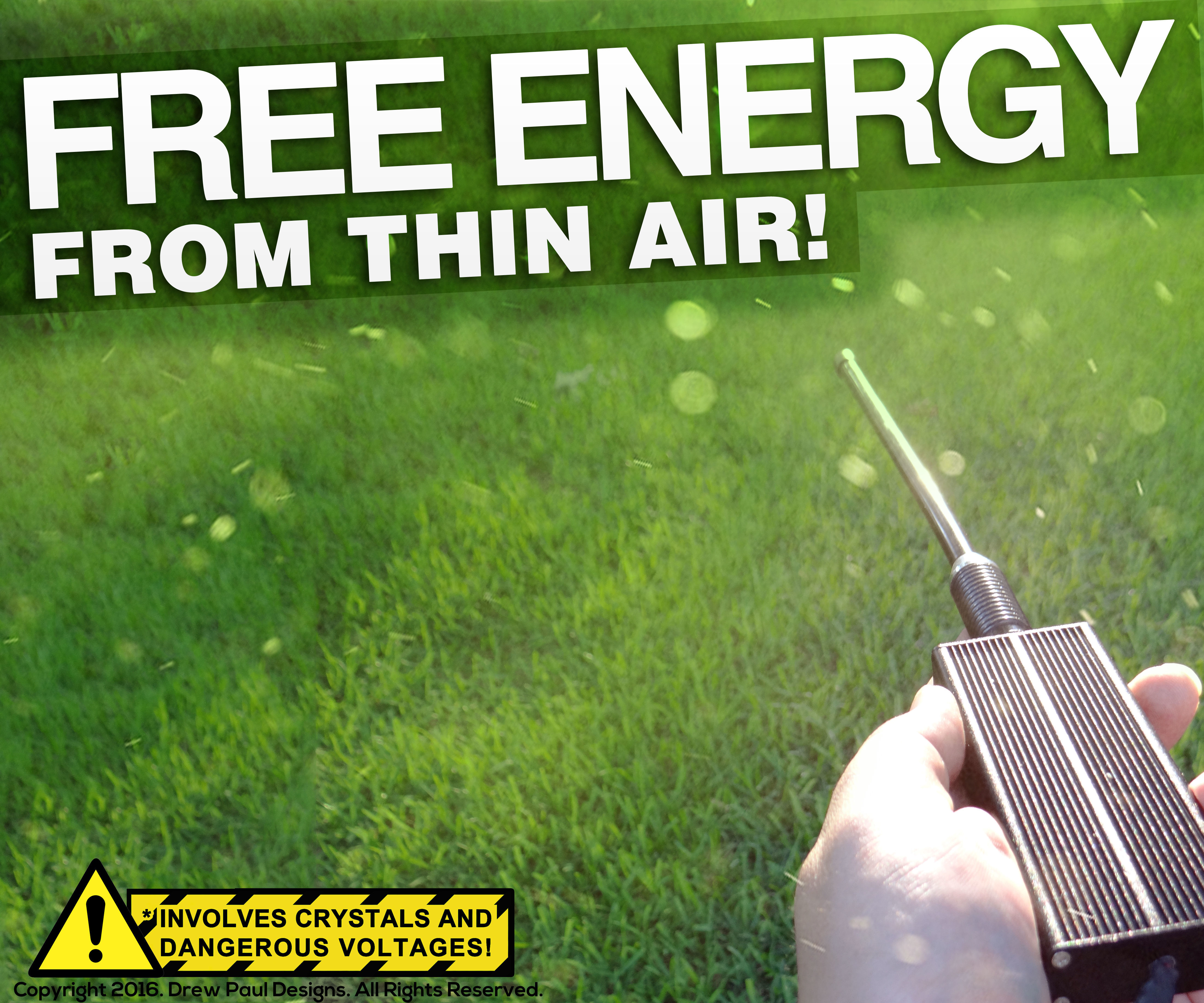 Free Energy From Thin Air!