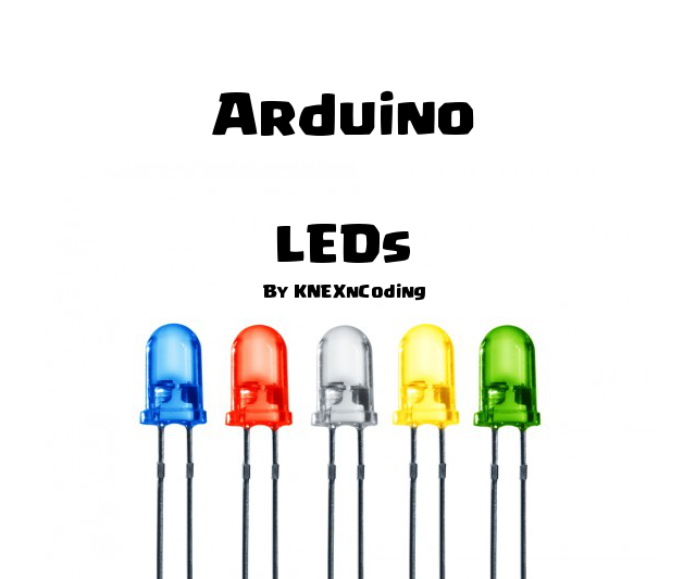 Arduino - Getting to Know LEDs