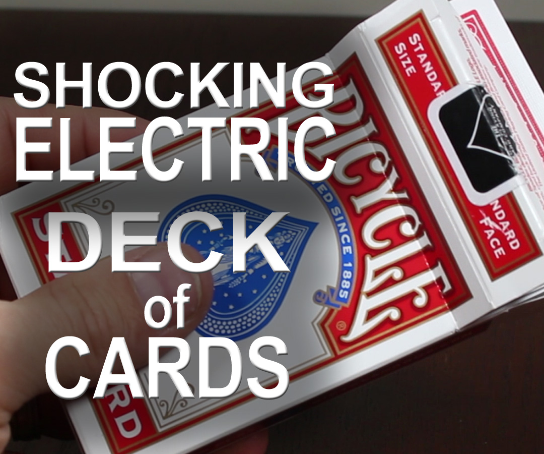 330 Volt "Shocking" Electric Deck of Cards!  - (Electric Shock Kissing Prank)