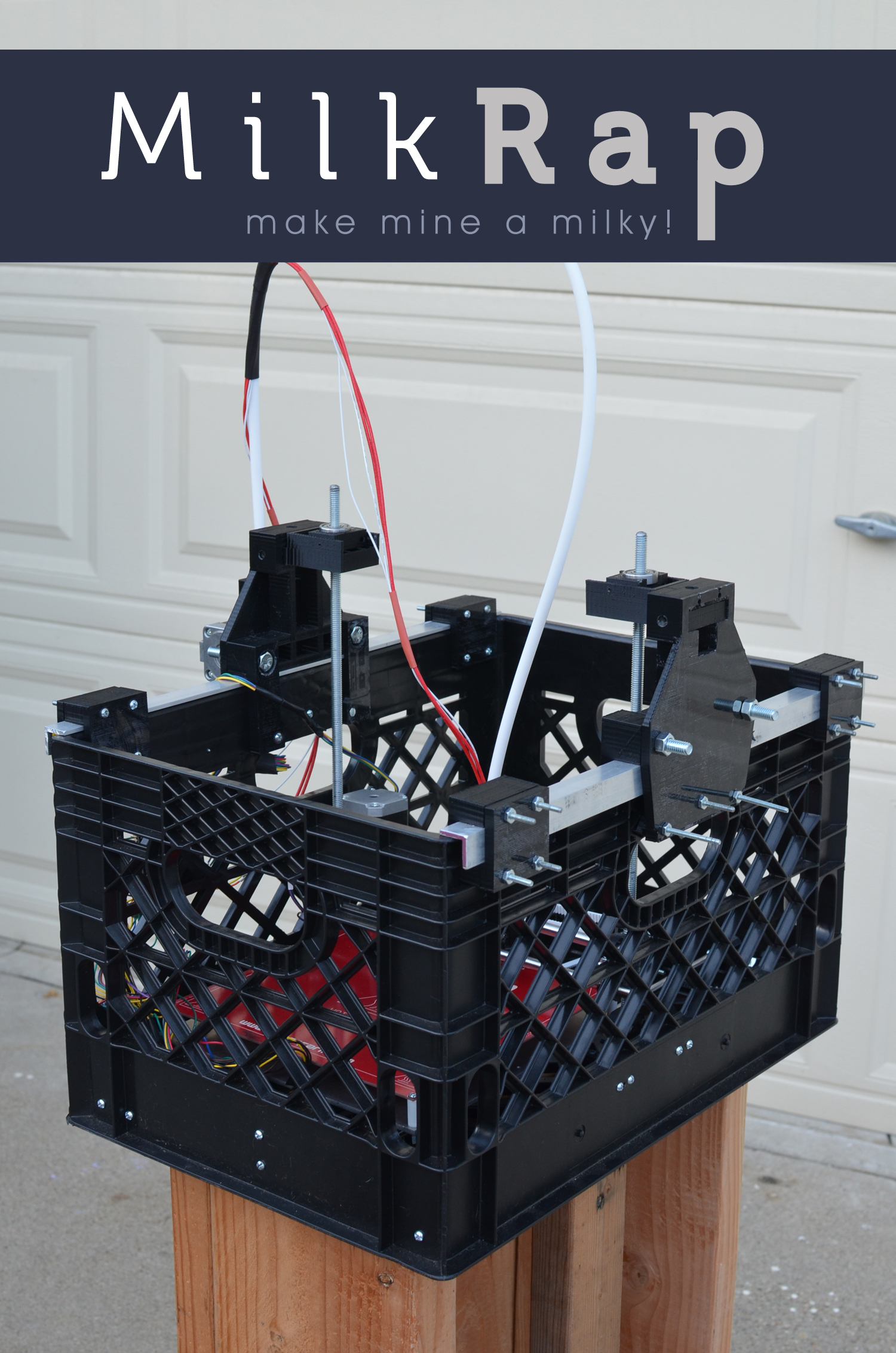 MilkRap (Milk Crate RepRap)