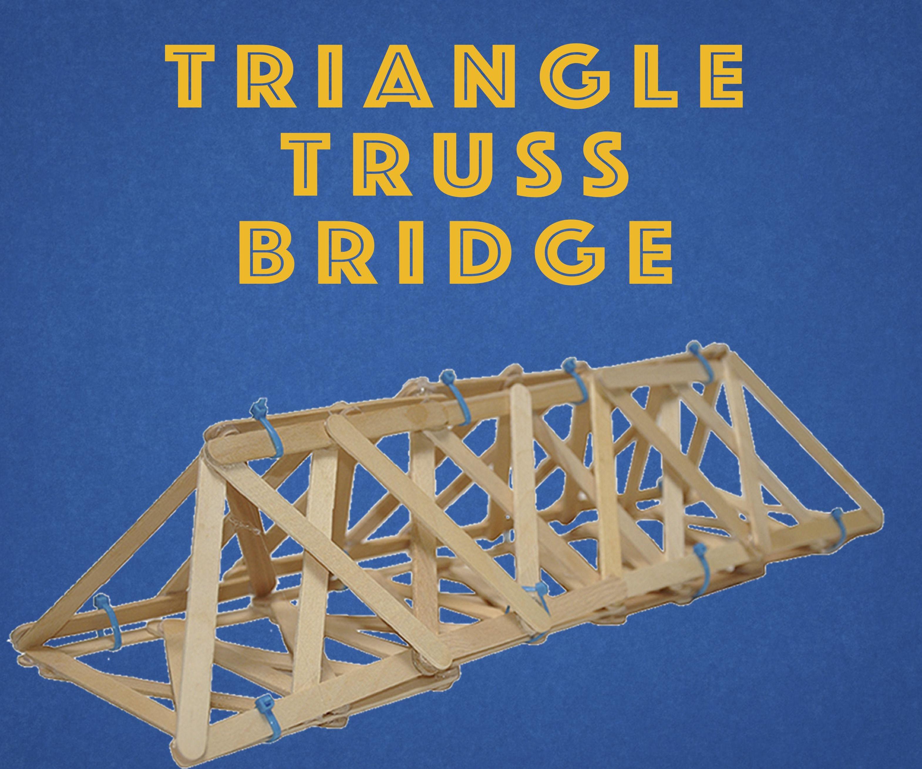 Triangle Truss Bridges