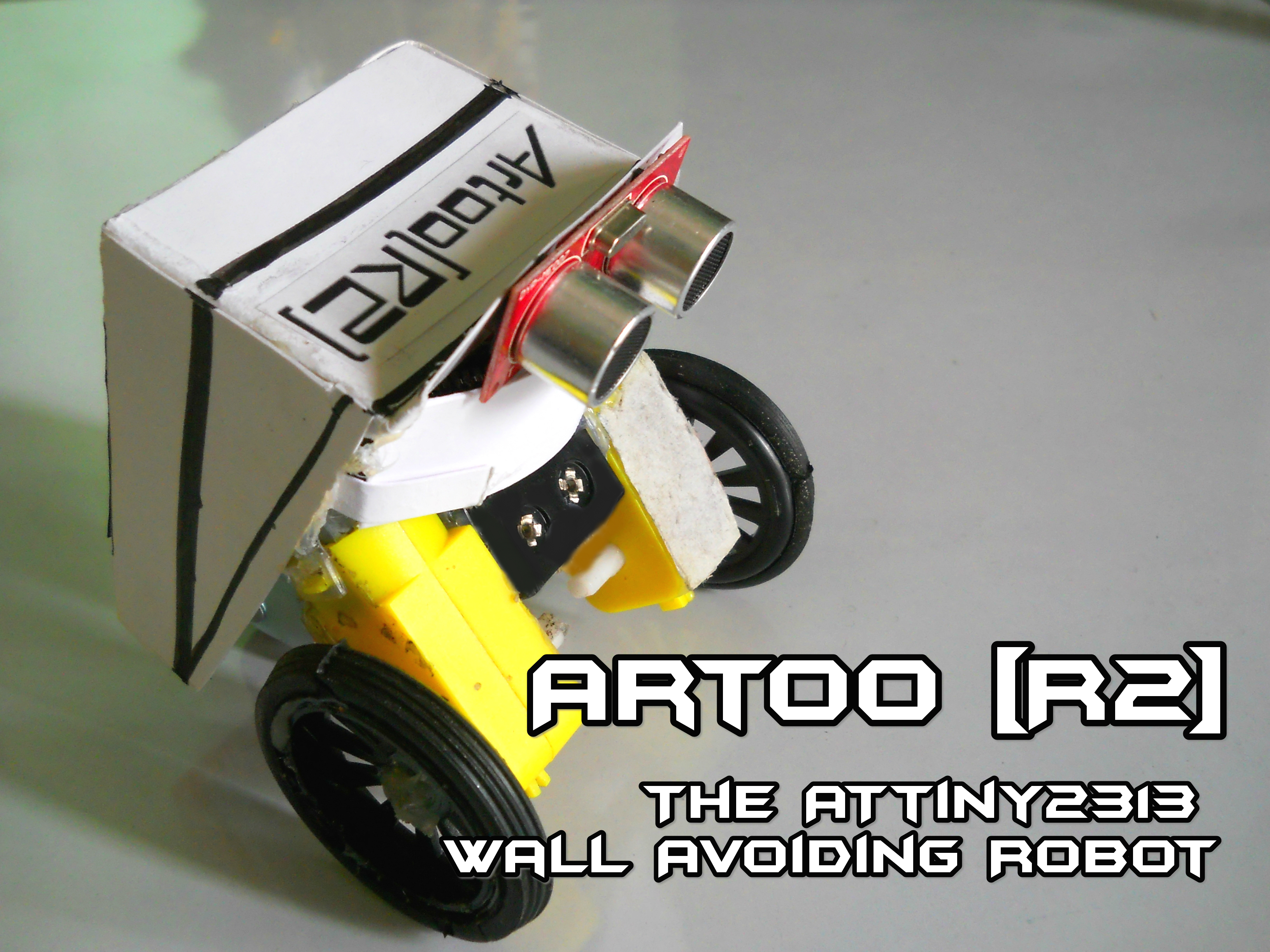 Artoo [R2] (ATtiny2313 Wall Avoiding Robot)