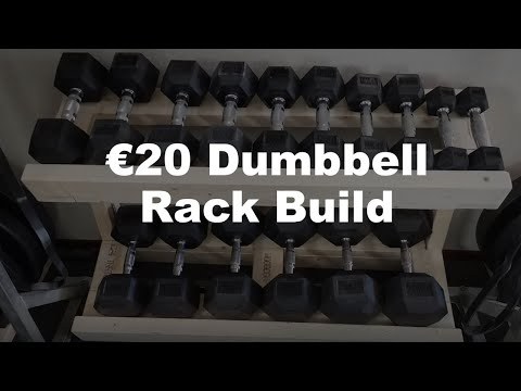 &euro;20 Dumbbell Rack Build