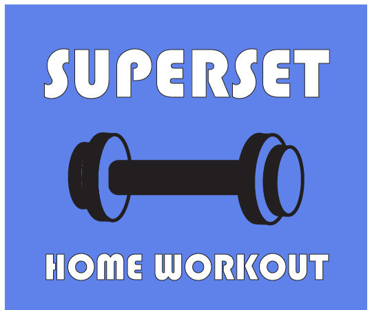 Superset Home Workout