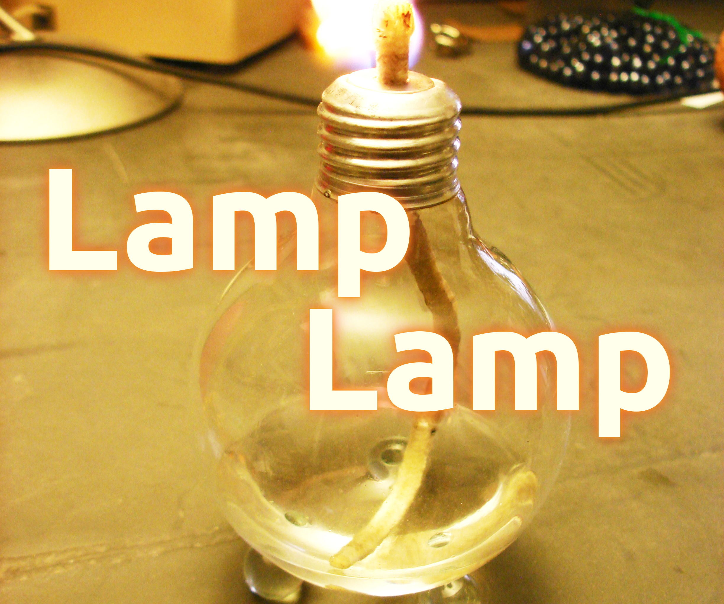 Used Light Bulb Oil/Alcohol Lamp