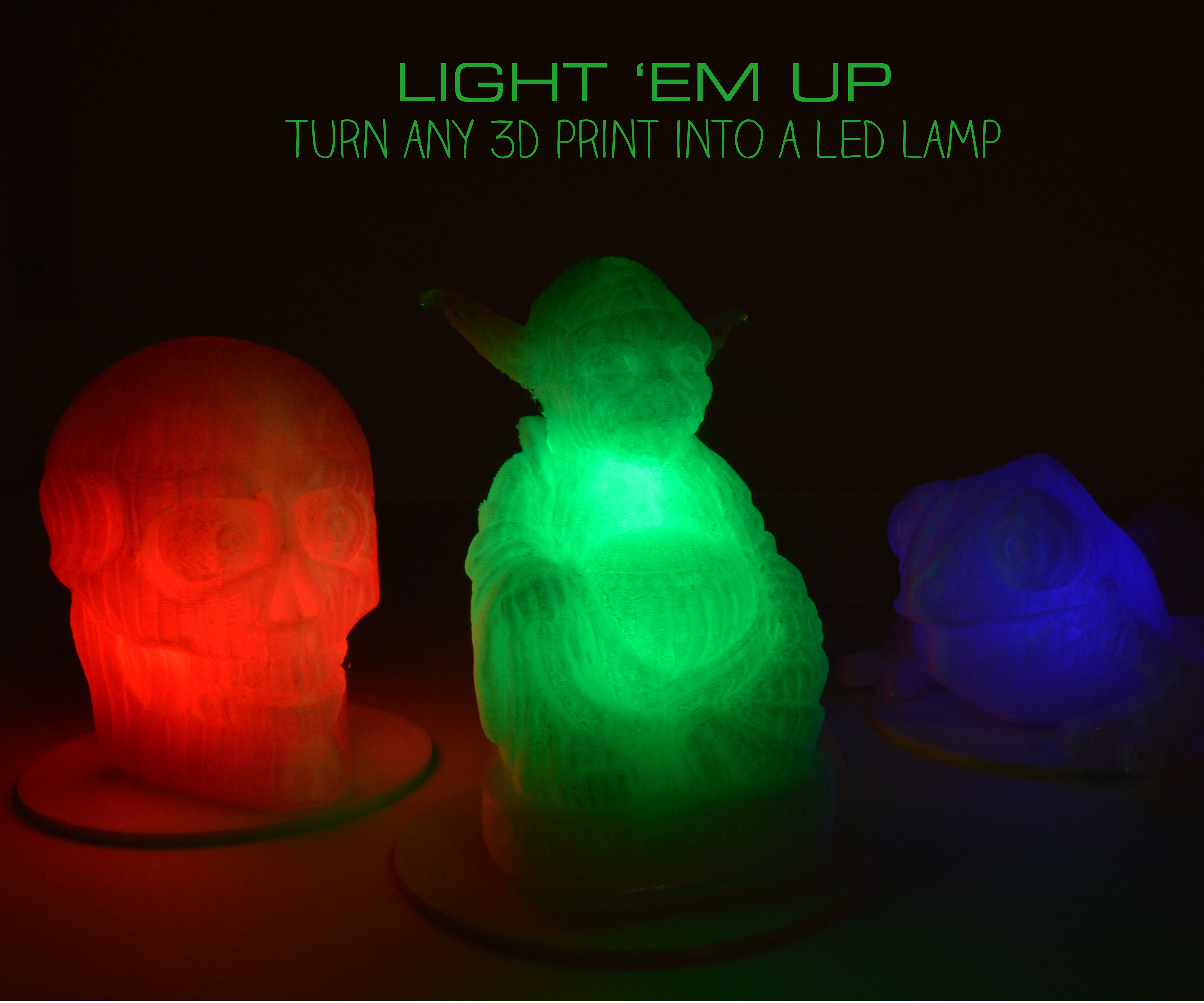 Light 'em Up: Turn Any 3D Print Into a LED Lamp