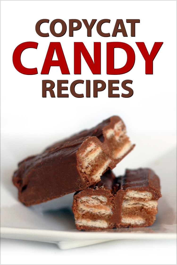 Copycat Candy Recipes