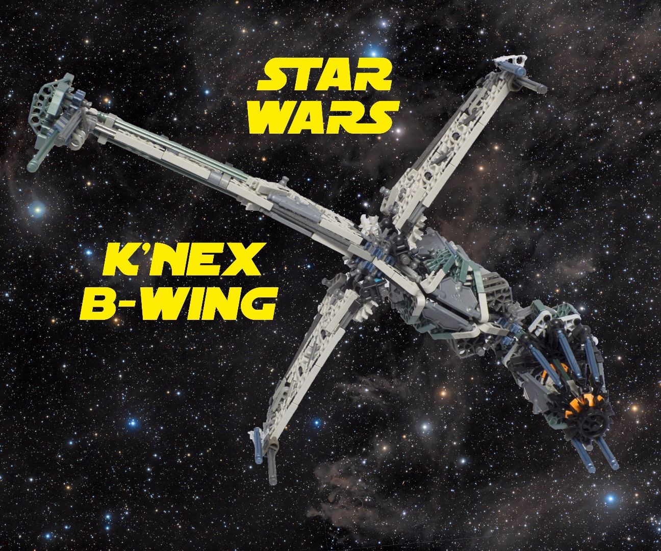 K'NEX B-Wing Starfighter From Star Wars