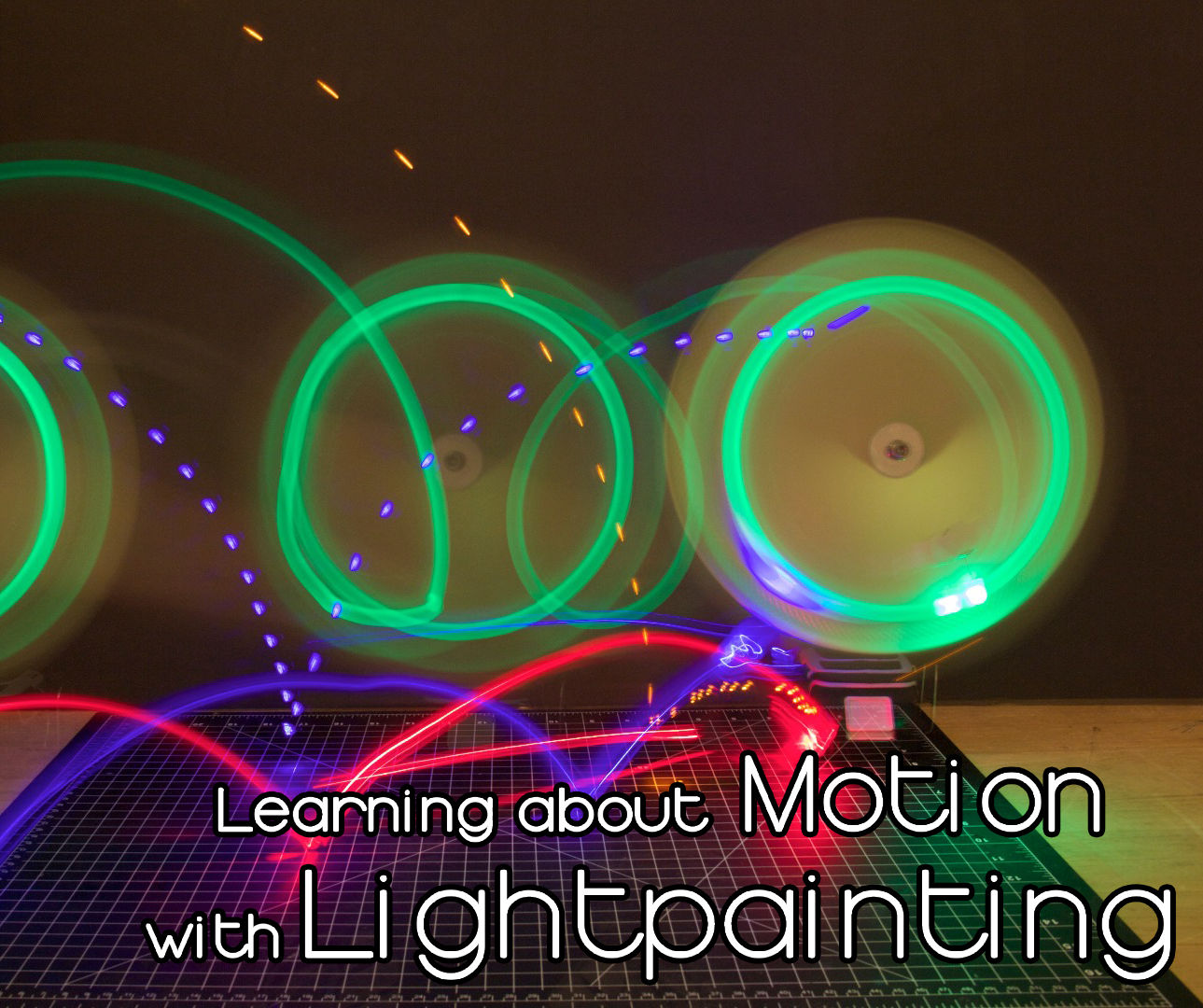 Learning About Motion With Light Painting