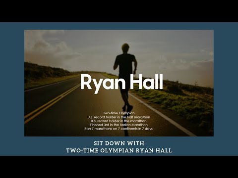 #26 - Ryan Hall - Run the Mile You're In