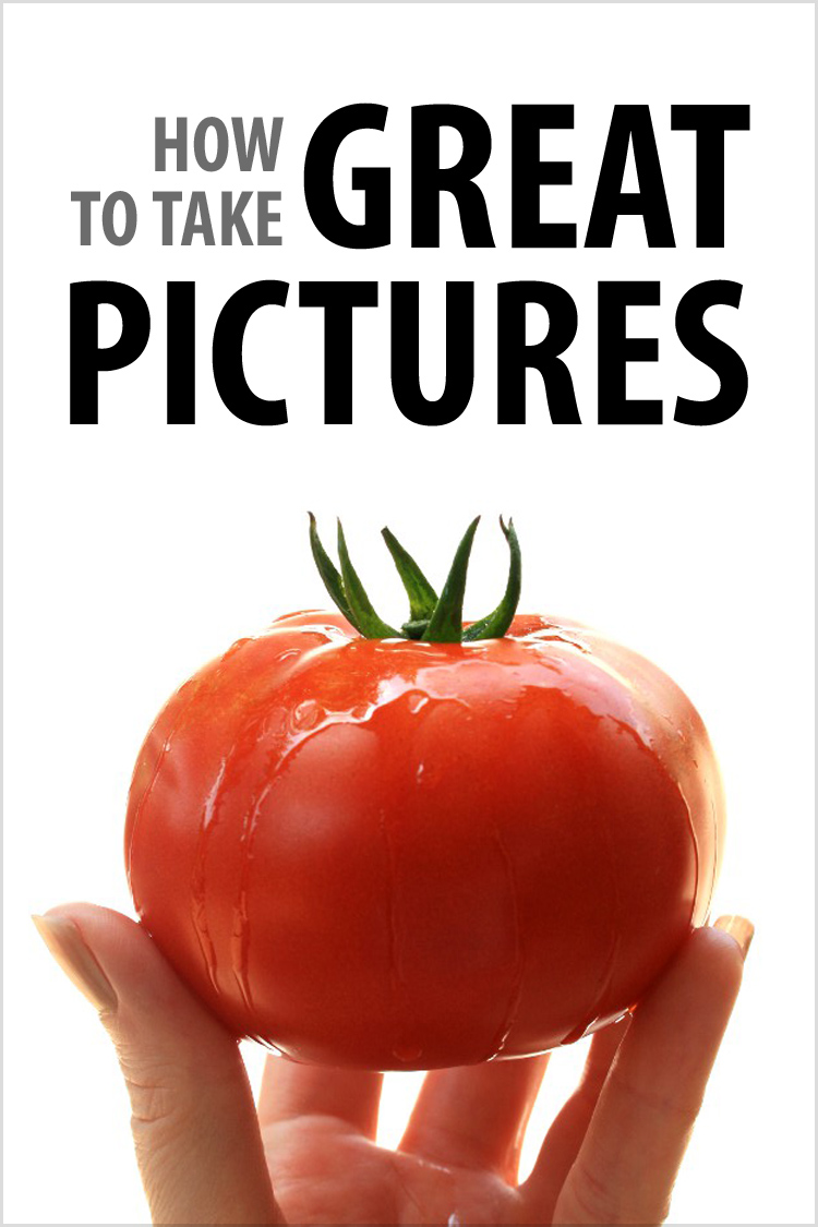 How to Take Great Pictures